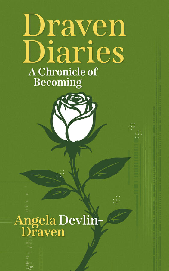 Draven Diaries: A Chronicle of Becoming